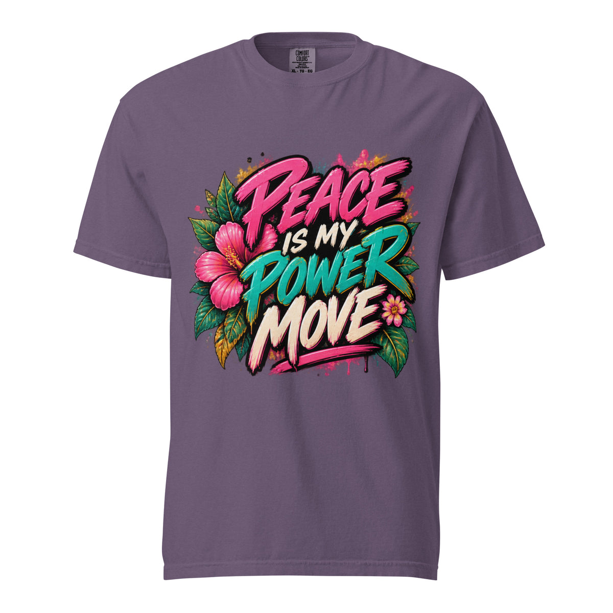 Grape purple Peace Is My Power Move tee with pink, teal, and cream lettering and tropical floral artwork.