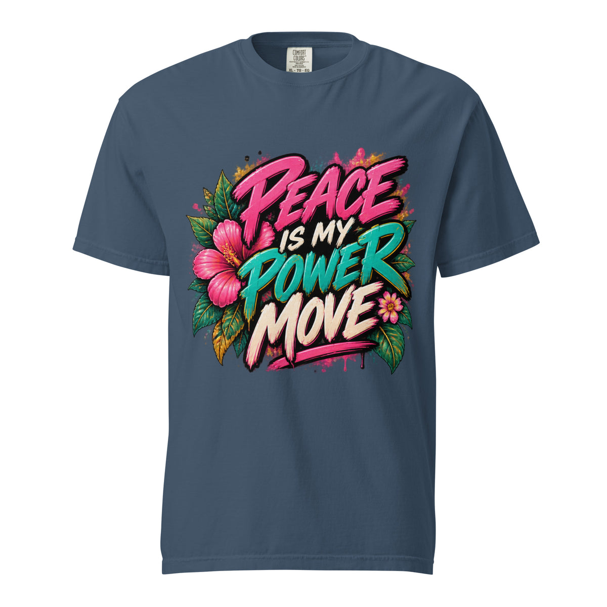 Midnight blue Peace Is My Power Move tee with pink, teal, and cream lettering and tropical floral artwork.