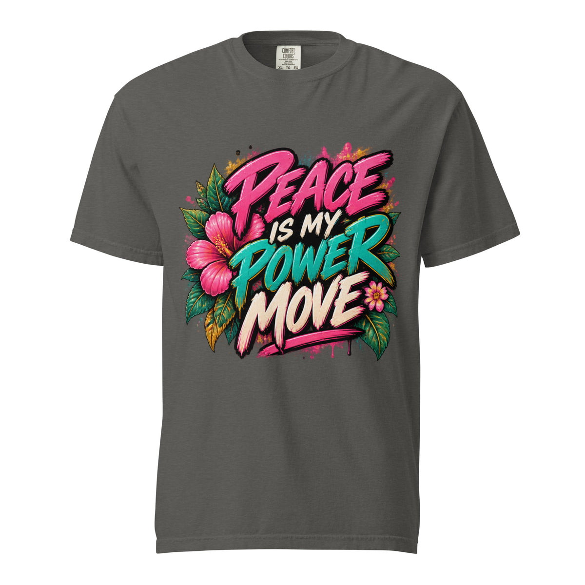 Pepper gray Peace Is My Power Move tee with pink, teal, and cream lettering and tropical floral artwork.