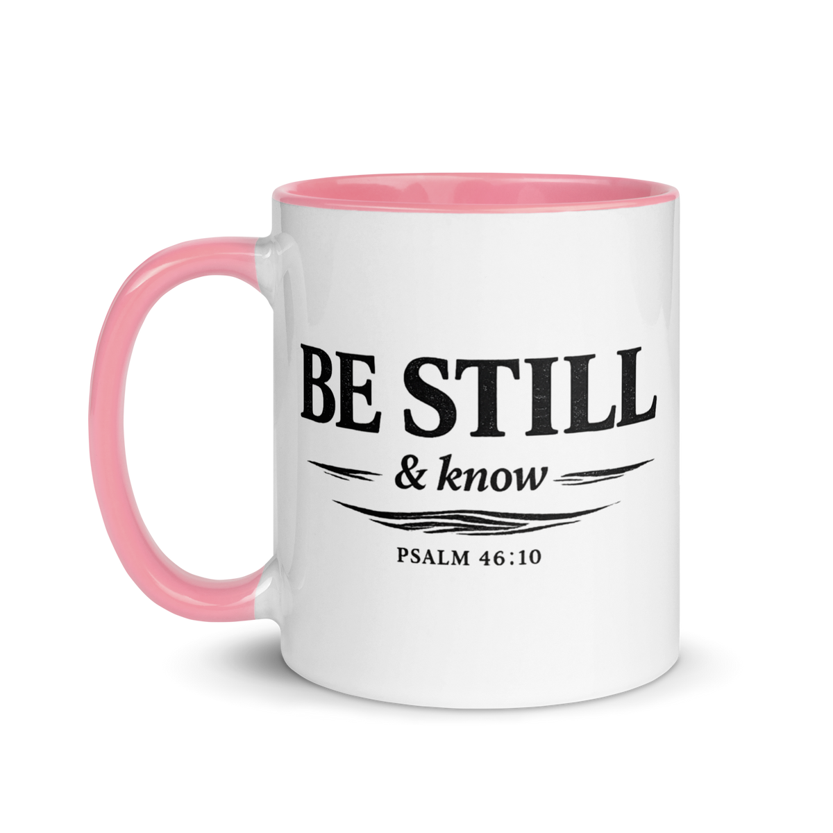Be Still & Know pink color accent ceramic mug – Psalm 46:10 faith mug by RavnCo.
